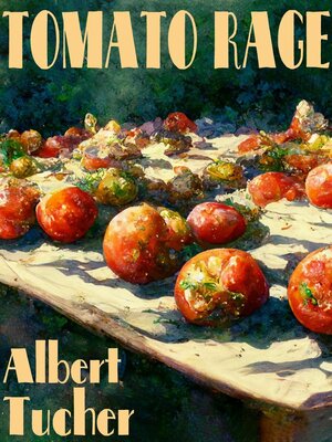 cover image of Tomato Rage